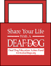 tote bag - Deaf Dog!